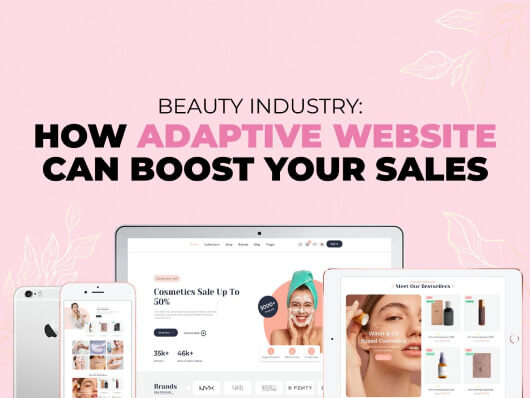 Picture how adaptive website can boost your sales